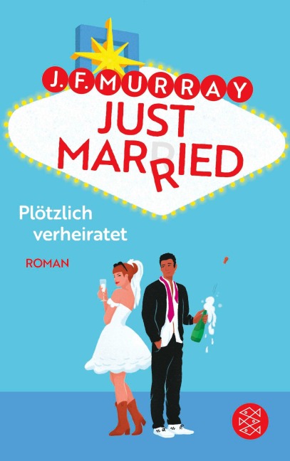 Just married - Plötzlich verheiratet - J. F. Murray