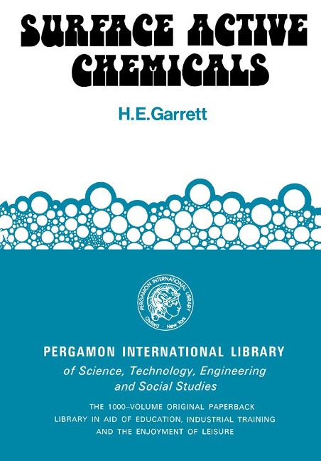 Surface Active Chemicals - H. E. Garrett