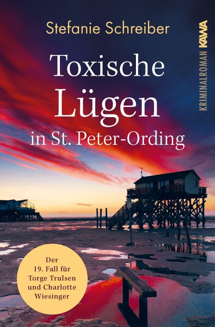 Toxische Lügen in St. Peter-Ording - Stefanie Schreiber
