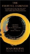 Cover-Bild zum Titel 'The Fruitful Darkness' von 'Joan Halifax'