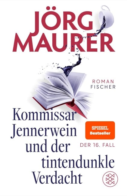 Kommissar Jennerwein und der tintendunkle Verdacht - Jörg Maurer