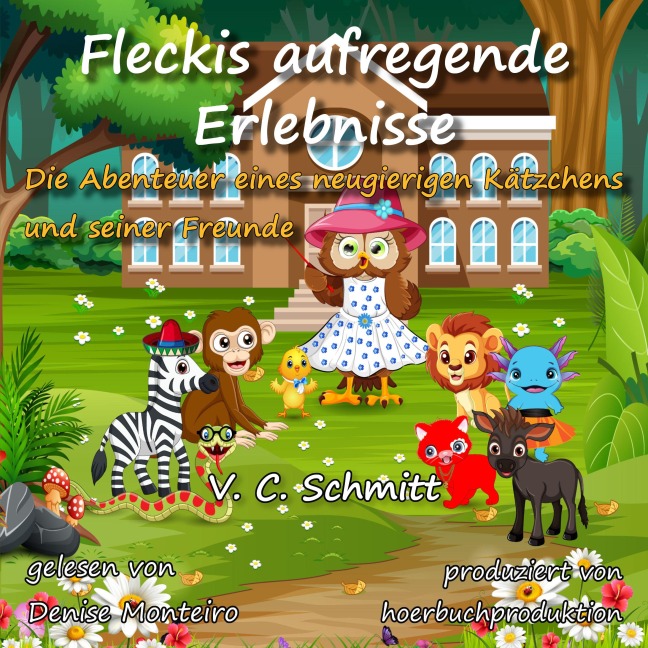 Fleckis aufregende Erlebnisse - V. C. Schmitt