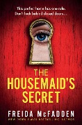 Cover-Bild zum Titel 'The Housemaid's Secret' von 'Freida McFadden'