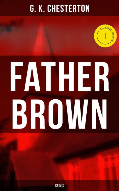 Father Brown - Krimis - G. K. Chesterton