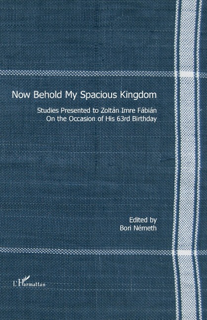 Now Behold My Spacious Kingdom - Nemeth