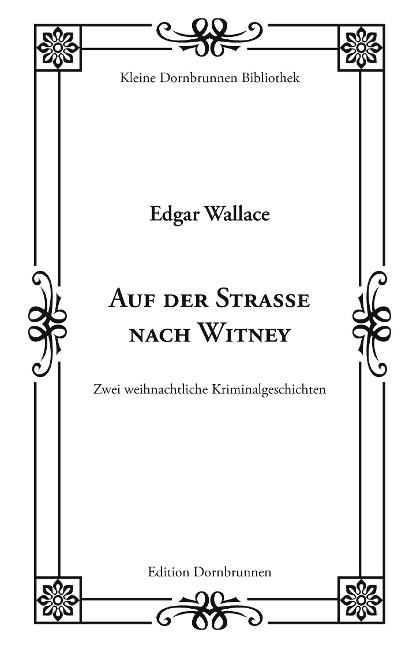 Auf der Straße nach Witney - Edgar Wallace