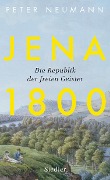 Cover-Bild zum Titel 'Jena 1800' von 'Peter Neumann'