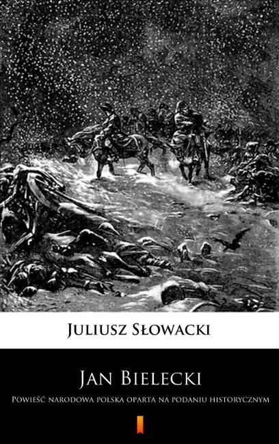 Jan Bielecki - Juliusz Slowacki