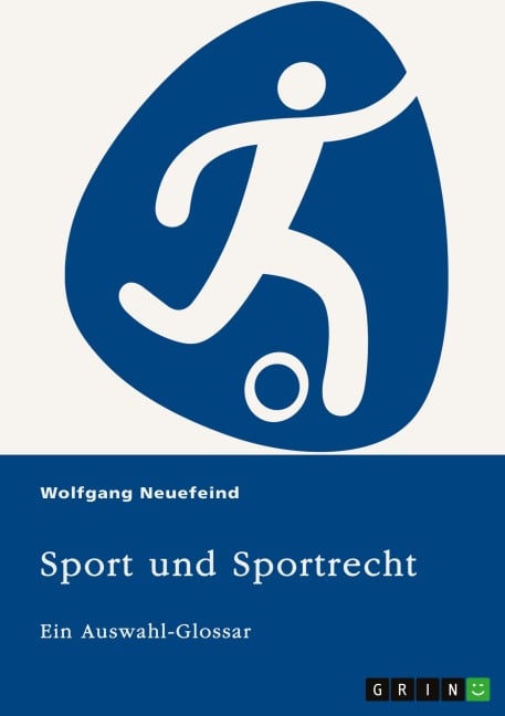 Sport und Sportrecht - Wolfgang Neuefeind