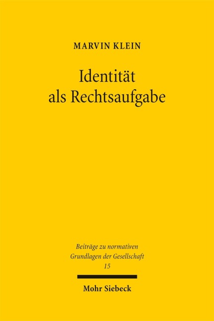 Identität als Rechtsaufgabe - Marvin Klein
