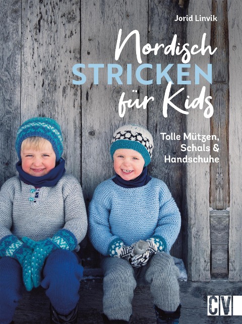 Nordisch stricken für Kids - Jorid Linvik