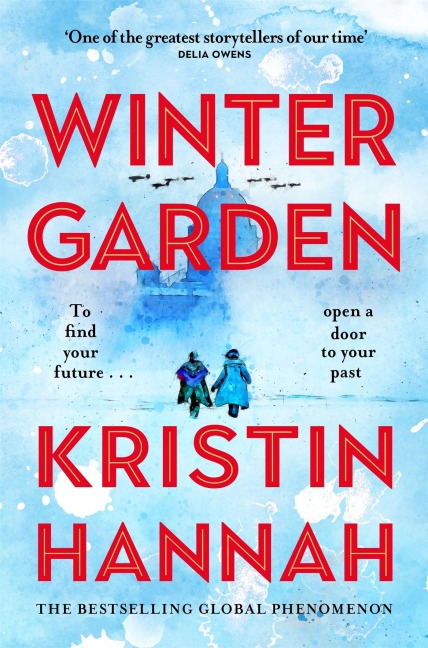 Winter Garden - Kristin Hannah
