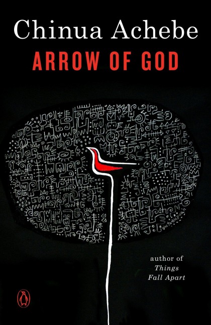 Arrow of God - Chinua Achebe
