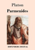 Cover-Bild zum Titel 'Parmenides' von 'Platon'