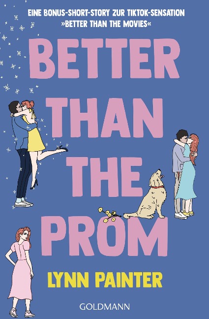 Better Than the Prom - Lynn Painter