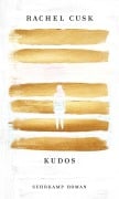 Cover-Bild zum Titel 'Kudos' von 'Rachel Cusk'