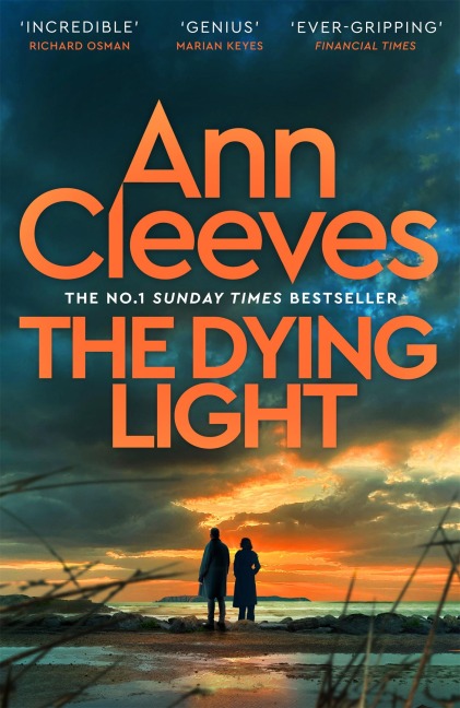 The Dying Light - Ann Cleeves