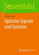 Cover-Bild zum Titel 'Optische Signale und Systeme' von 'Reiner Thiele'
