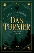 Cover-Bild zum Titel 'Das Turnier' von 'Lara Mia Starec'