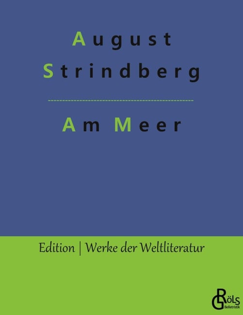 Am Meer - August Strindberg