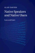 Cover-Bild zum Titel 'Native Speakers and Native Users' von 'Alan Davies'