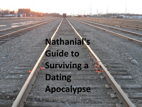 Nathanial's Guide to Surviving a Dating Apocalypse - Kiaraour Aufderhar