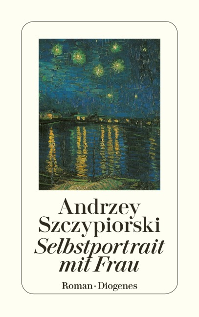 Selbstportrait mit Frau - Andrzej Szczypiorski