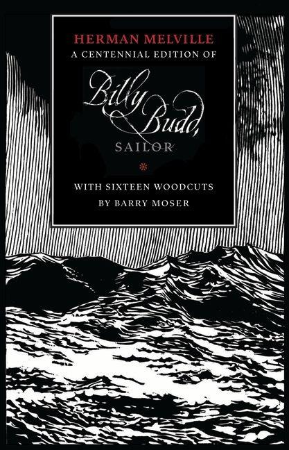 Billy Budd, Sailor (an Inside Narrative) - Herman Melville