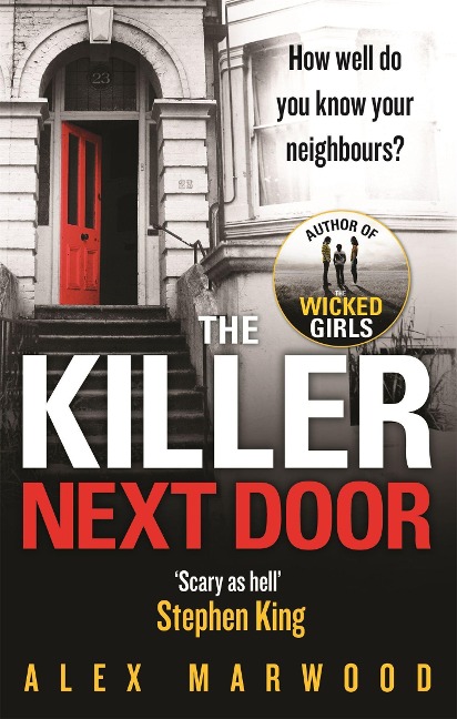 The Killer Next Door - Alex Marwood