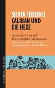 Cover-Bild zum Titel 'Caliban und die Hexe' von 'Silvia Federici'