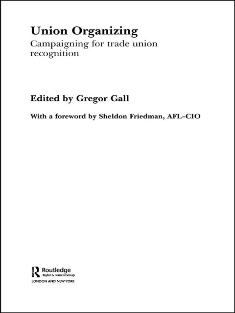 Union Organizing - Gregor Gall