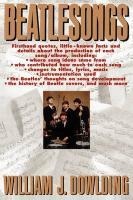 Beatlesongs - William J. Dowlding