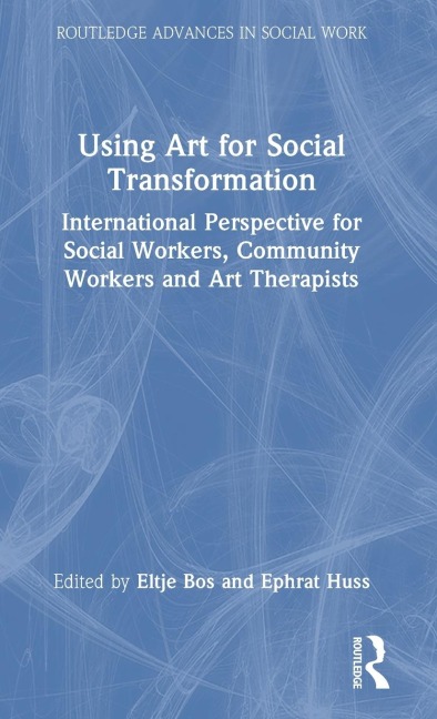 Using Art for Social Transformation - 