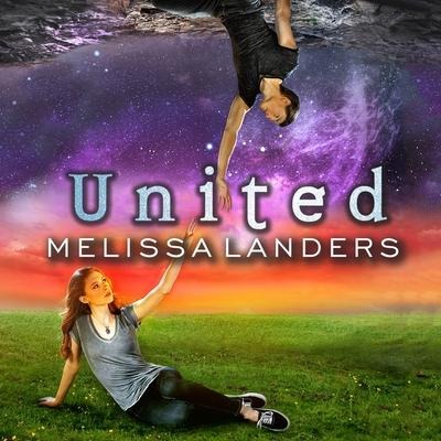 United Lib/E: An Alienated Novel - Melissa Landers