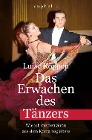  Das Erwachen des Tänzers