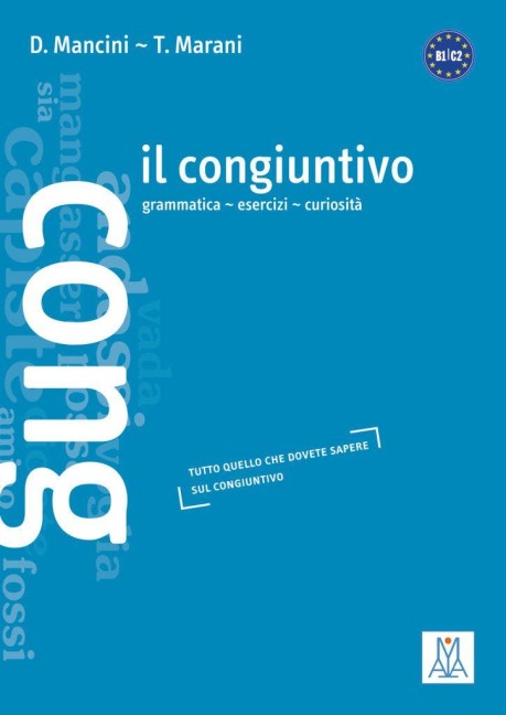 Il congiuntivo - Daniela Mancini, Tommaso Marani