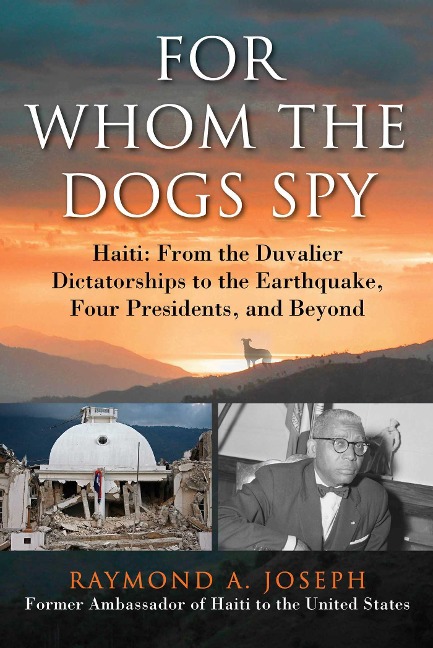 For Whom the Dogs Spy - Raymond A. Joseph
