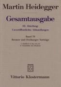 Bremer und Freiburger Vorträge - Martin Heidegger