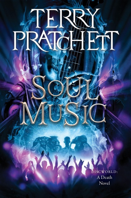 Soul Music - Terry Pratchett