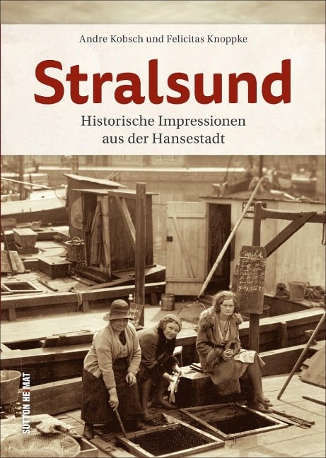 Stralsund - André Kobsch, Felicitas Knoppke