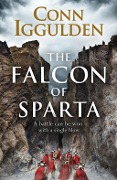 Cover-Bild zum Titel 'The Falcon of Sparta' von 'Conn Iggulden'