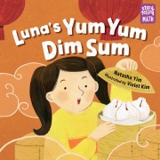 Cover-Bild zum Titel 'Luna's Yum Yum Dim Sum' von 'Natasha Yim'