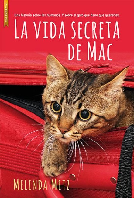La Vida Secreta de Mac - Melinda Metz