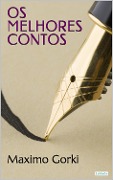 Cover-Bild zum Titel 'Os Melhores Contos de Gorki' von 'Maximo Gorki'
