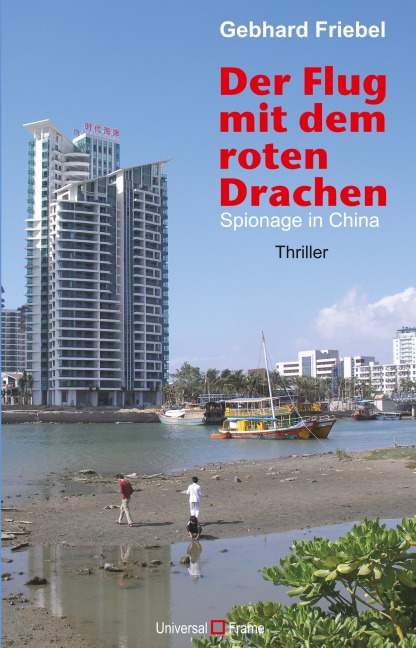 Der Flug mit dem roten Drachen - Gebhard Friebel