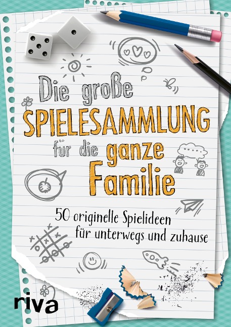 Die große Spielesammlung für die ganze Familie - Riva Verlag