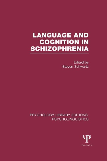 Psychology Library Editions: Psycholinguistics - 