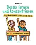 Cover-Bild zum Titel 'Besser lernen und konzentrieren' von 'Kelli Miller'