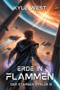 Cover-Bild zum Titel 'Erde in Flammen (Der Starsea-Zyklus, #8)' von 'Kyle West'