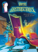 Cover-Bild zum Titel 'Hotel Geisterschreck' von 'Phil Vizcarro, Amine Rahmani'